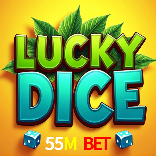 App 55M Bet  