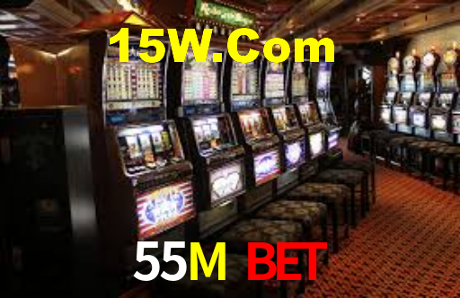 55M Bet: Jogos de Caça-Níqueis-Altas Recompensas, Roleta-Velocidade, Blackjack-Desafios Máximos