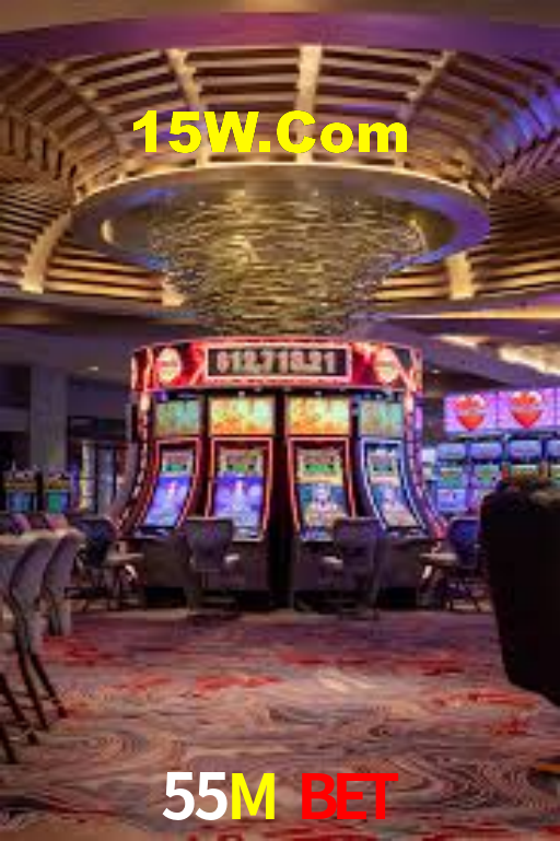 55M Bet
