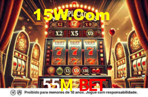 55M Bet